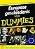 Europese geschiedenis voor dummies by Sean Lang