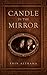 Candle in the Mirror