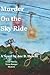 Murder on the Sky Ride