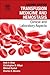Transfusion Medicine and Hemostasis: Clinical and Laboratory Aspects