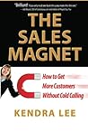 The Sales Magnet:...