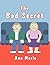 The Bad Secret