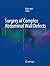 Surgery of Complex Abdominal Wall Defects