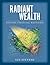Radiant Wealth