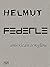 Helmut Federle: American So...