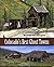 Colorado's Best Ghost Towns by Kenneth Jessen