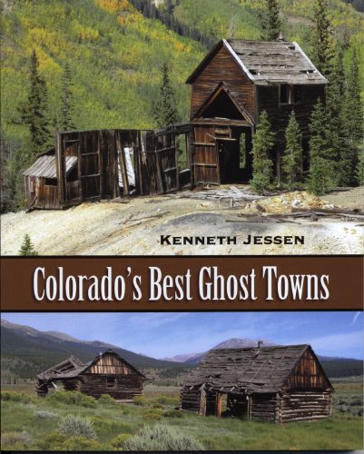 Colorado's Best Ghost Towns (Paperback)