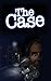 The Case