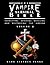 The Vampire Survival Bible - Identifying, Avoiding, Repelling... by Mark Stephen Penke