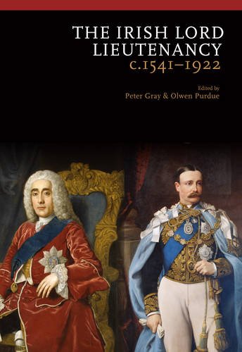 The Irish Lord Lieutenancy c. 1541-1922 (Hardcover)