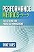 Performance Metrics: The Levers for Process Management