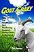 Goat Crazy by Pat James