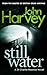 Still Water by John Harvey