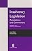 Insolvency Legislation: Ann...