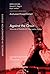 Against the Grain: Advances in Postcolonial Organization Studies (28) (Advances in Organization Studies)