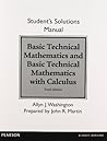 Student Solutions Manual for Basic Technical Mathematics and Basic Technical Mathematics with Calculus