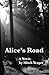 Alice's Road
