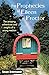 The Prophecies of Eileen Proctor: The Amazing Adventures and Insights of a Young Medium