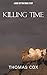 Killing Time: A Nick Cotton Crime Story