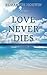 Love Never Dies