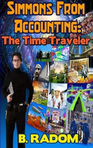 Simmons from Accounting: the Time Traveler (Paperback)