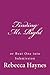 Finding Mr. Right or Beat One into Submission by Rebecca Haynes