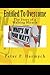 Entitled To Overcome by Peter P. Harmych