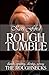 Rough Tumble