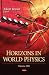 Horizons in World Physics