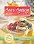 Anti Ageing Diet Cookbook: More Than 100 Recipes for Energy and Vitality.