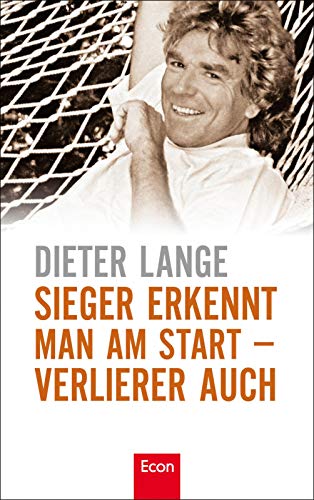 Sieger erkennt man am Start - Verlierer auch (Hardcover)