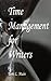Time Management for Writers