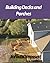 Building Decks and Porches by John Derossett