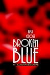 Blood of a Billionaire (Broken Blue 1.4) Blood of a Billionaire (Broken Blue 1.4)