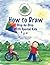 How to Draw Step-By-Step With Special Kids by Kaylea J. Mangrum
