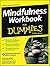 Mindfulness Workbook for Dummies