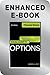 Visual Guide to Options, Enhanced Edition