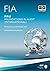 FIA - Foundations in Audit (International) - FAU INT: Revision Kit