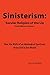 Sinisterism: Secular Religi...