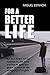 For A Better Life