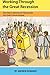 Working Through the Great Recession by Andrew Edwards