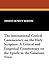 The International Critical Commentary on the Holy Scripture by Ernest DeWitt Burton