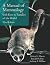 A Manual of Mammalogy: With Keys to Families of the World
