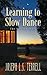 Learning to Slow Dance (Jonathan Clayton #2)