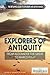 Explorers of Antiquity by Kenneth Pletcher