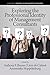 Exploring the Professional Identity of Management Consultants (Research in Management Consulting)