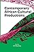 Contemporary African Cultur...