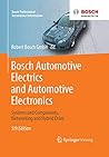 Bosch Automotive Electrics and Automotive Electronics: Systems and Components, Networking and Hybrid Drive (Bosch Professional Automotive Information)