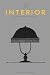 Notes on the Interior A Student Guide by Courtney Allen