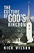 The Culture of God's Kingdom: Studies of the Beatitudes